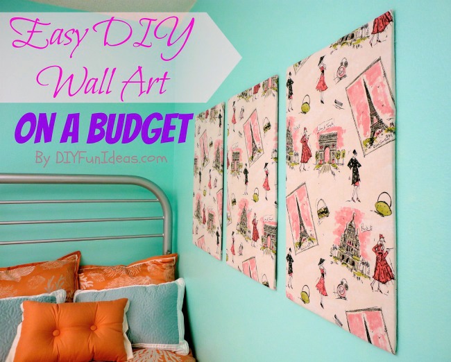 SUPER EASY FABRIC PANEL DIY WALL ART ON A BUDGET - Do-It-Yourself Fun Ideas